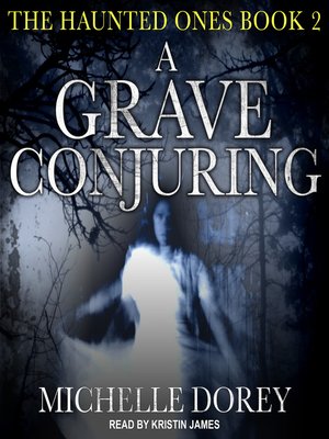 A Grave Conjuring - Audiobook